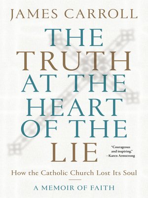 cover image of The Truth at the Heart of the Lie